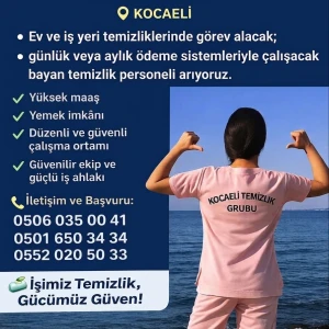 TEMİZLİK PERSONELİ ARIYORUZ - YÜKSEK MAAŞ, ÖZEL İMKANLAR